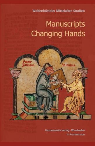 Manuscripts Changing Hands 