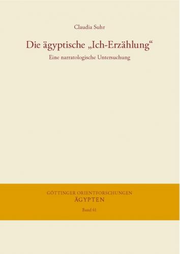 Die ägyptische „Ich-Erzählung“ 