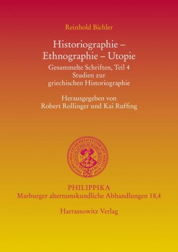 Historiographie, Ethnographie, Utopie 