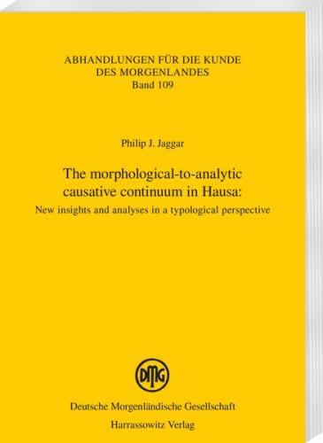 The morphological-to-analytic causative continuum in Hausa: 