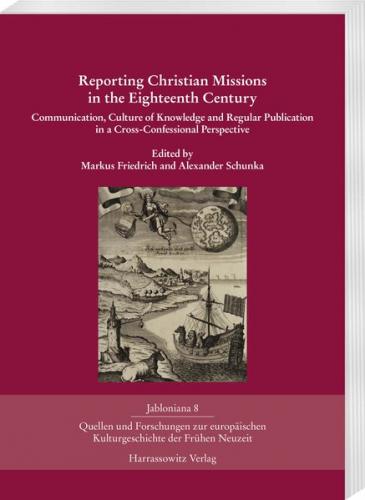 Reporting Christian Missions in the Eighteenth Century 