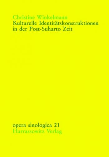 Kulturelle Identitätskonstruktionen in der Post-Suharto Zeit (Ebook - pdf) 