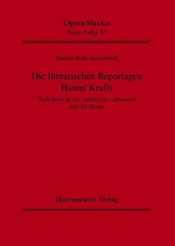 Die literarischen Reportagen Hanna Kralls (Ebook - pdf) 
