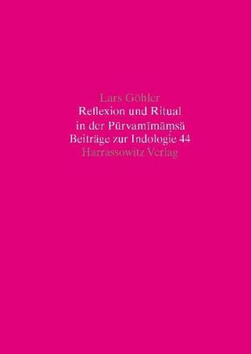 Reflexion und Ritual in der Purvamimamsa (Ebook - pdf) 