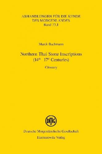 Northern Thai Stone Inscriptions (14th-17th Centuries) (Ebook - pdf) 