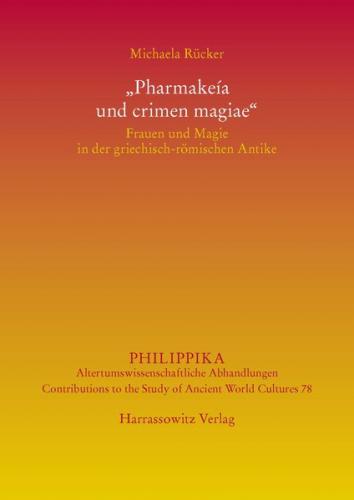 "Pharmakeía und crimen magiae" (Ebook - pdf) 