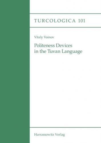 Politeness Devices in the Tuvan Language (Ebook - pdf) 