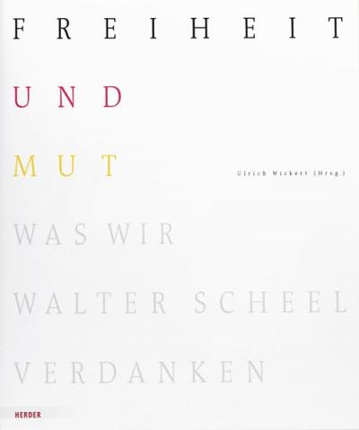 Freiheit und Mut 