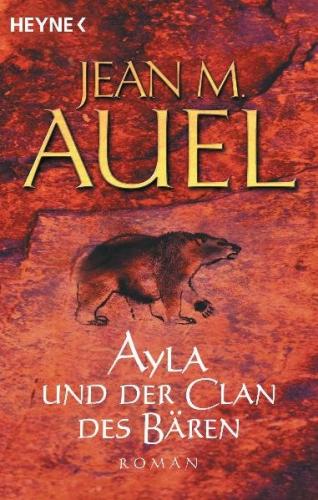 Ayla und der Clan des Bären 