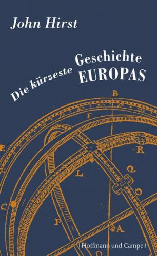 Die kürzeste Geschichte Europas 