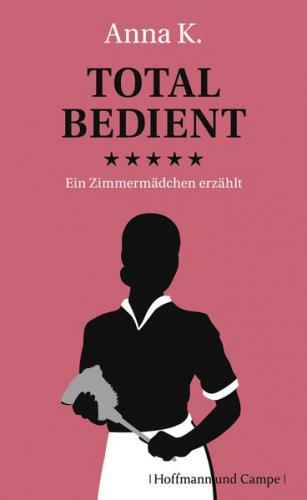 Total bedient 