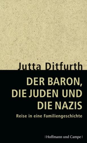 Der Baron, die Juden und die Nazis 
