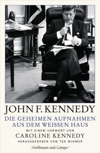 Die geheimen Aufnahmen aus dem Weißen Haus 