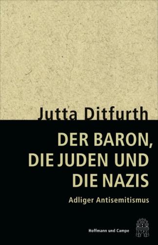Der Baron, die Juden und die Nazis 