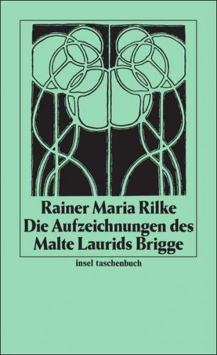 Die Aufzeichnungen des Malte Laurids Brigge 
