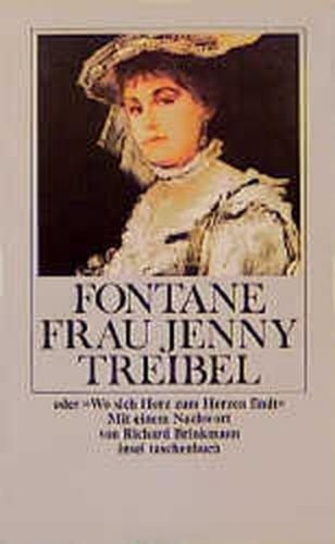 Frau Jenny Treibel oder »Wo sich Herz zum Herzen findt« 
