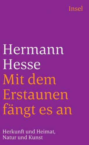 Mit dem Erstaunen fängt es an 
