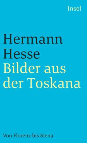 Bilder aus der Toskana 