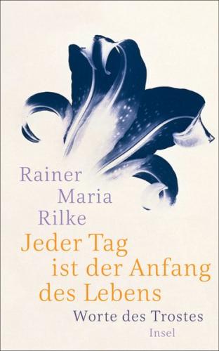Jeder Tag ist der Anfang des Lebens 