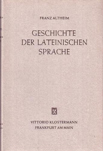 Geschichte der Lateinischen Sprache 