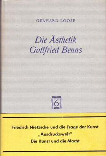 Die Ästhetik Gottfried Benns 