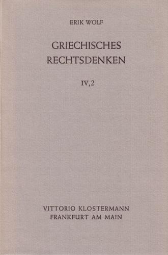 Griechisches Rechtsdenken / Griechisches Rechtsdenken 