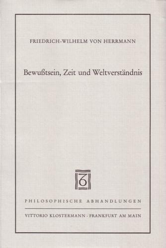 Bewußtsein, Zeit und Weltverständnis 