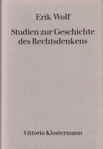 Studien zur Geschichte des Rechtsdenkens 
