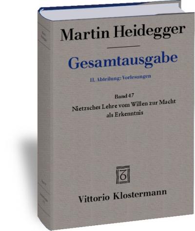 Nietzsches Lehre vom Willen zur Macht als Erkenntnis (Sommersemester 1939) 