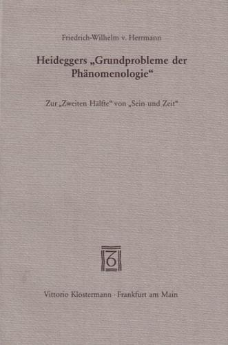 Heideggers "Grundprobleme der Phänomenologie" 