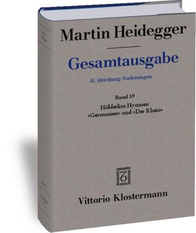 Hölderlins Hymnen "Germanien" und "Der Rhein" (Wintersemester 1934/35) 
