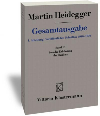 Aus der Erfahrung des Denkens (1910-1976) 