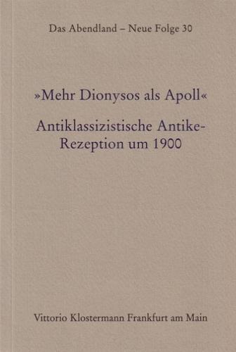 Mehr Dionysos als Apoll 