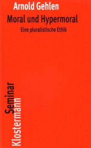 Moral und Hypermoral 