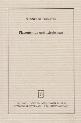 Platonismus und Idealismus 