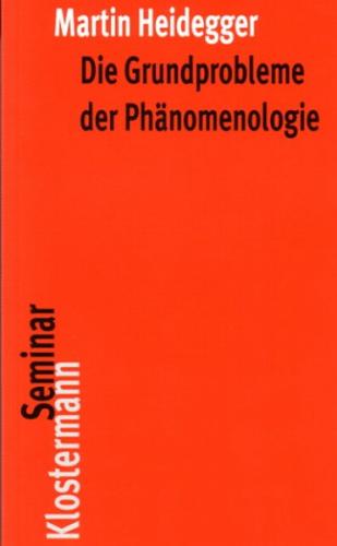 Die Grundprobleme der Phänomenologie 