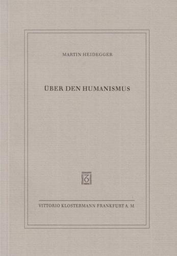 Über den Humanismus 