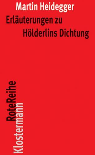 Erläuterungen zu Hölderlins Dichtung 