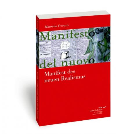 Manifest des neuen Realismus 