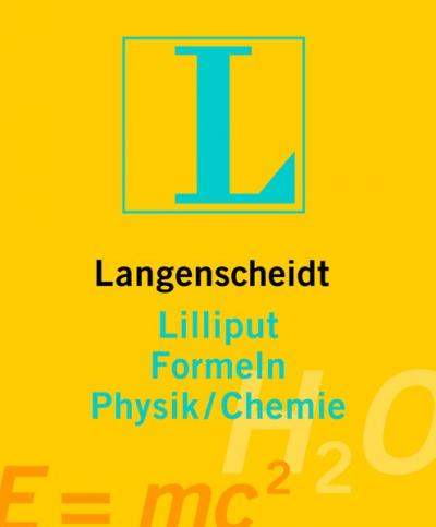 Langenscheidt Lilliput Formeln Physik/Chemie 