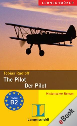 The Pilot - Der Pilot (Ebook - EPUB) 