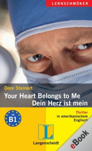 Your Heart Belongs to Me - Dein Herz ist mein (Ebook - pdf) 