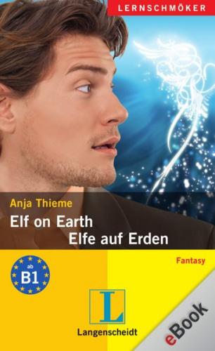 Elf on Earth – Elfe auf Erden                     (Ebook - pdf) 