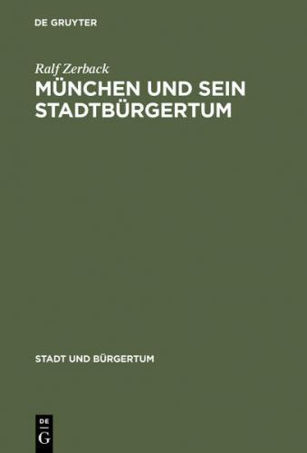 München und sein Stadtbürgertum 