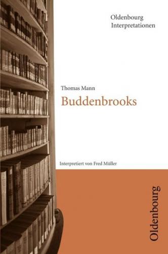 Thomas Mann: Buddenbrooks 
