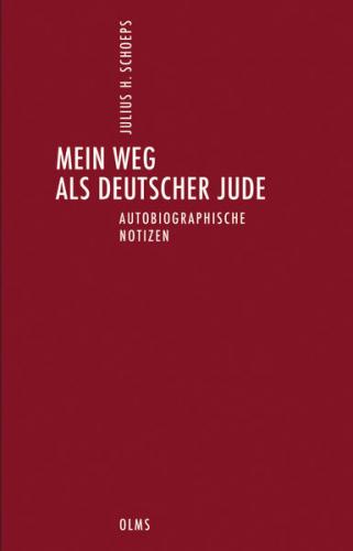 Deutsch-Jüdische Geschichte durch drei Jahrhunderte. Ausgewählte Schriften in zehn Bänden 