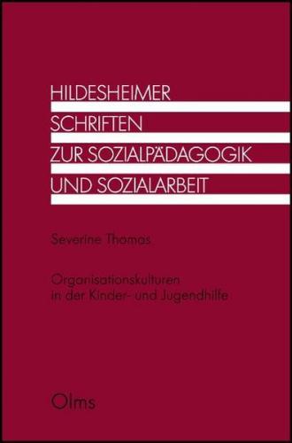 Organisationskulturen in der Kinder- und Jugendhilfe 
