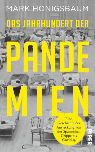 Das Jahrhundert der Pandemien 
