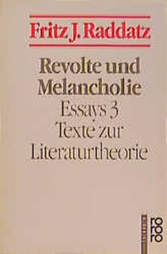 Revolte und Melancholie 