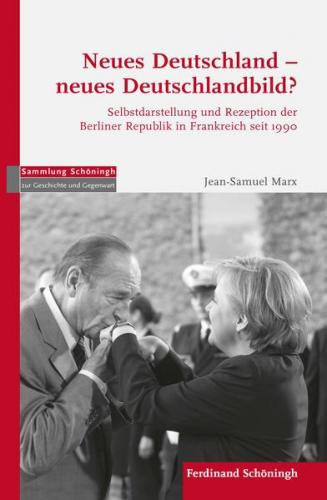 Neues Deutschland – neues Deutschlandbild? 